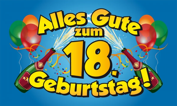 Alles Gute zum 18. Geburtstag Fahne / Flagge 90x150 cm