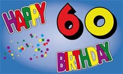 60. Geburtstag Happy Birthday Fahne / Flagge 90x150 cm