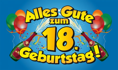 Alles Gute zum 18. Geburtstag Fahne / Flagge 90x150 cm
