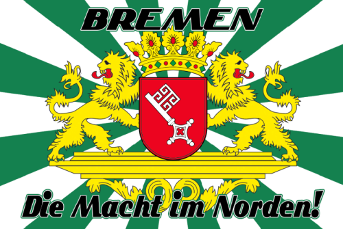 Bremen - Die Macht im Norden! (Motiv 2) Fahne / Flagge 90x150 cm
