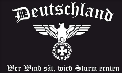 Deutschland wer Wind sät, wird Sturm ernten Fahne / Flagge 90x150 cm