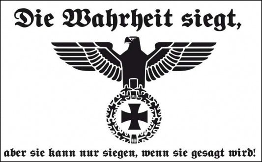 Die Wahrheit siegt Fahne / Flagge 90x150 cm