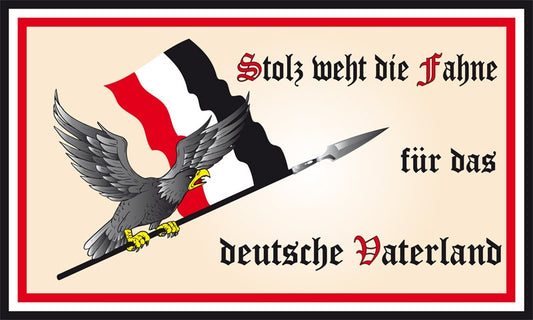 Stolz weht die Fahne für das deutsche Vaterland  Fahne / Flagge 90x150 cm